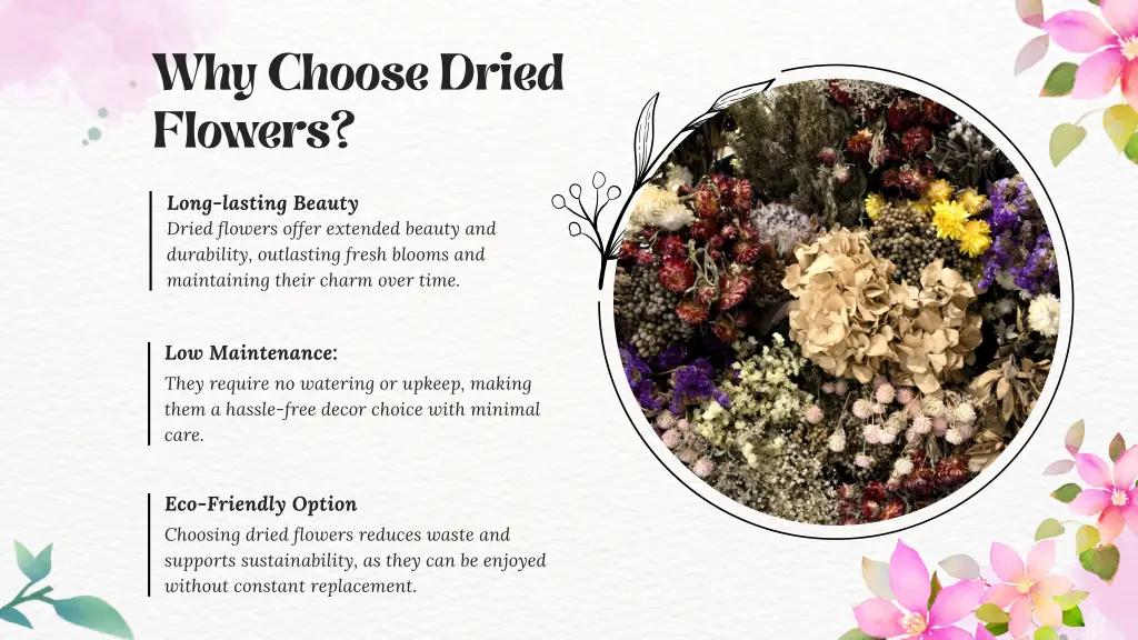 why choose dried flowers