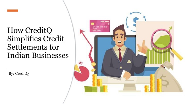 how creditq simplifies credit settlements