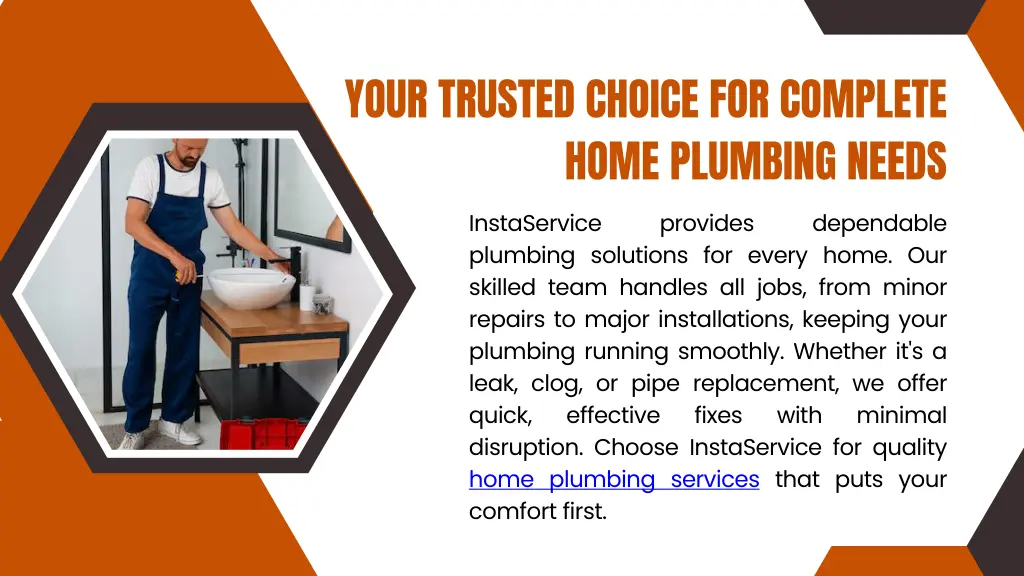 your trusted choice for complete home plumbing