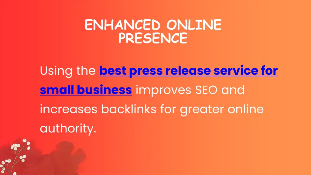 enhanced online presence