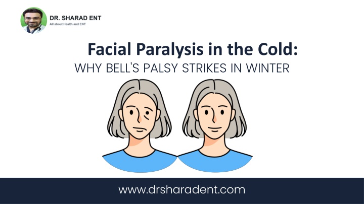 facial paralysis in the cold why bell s palsy