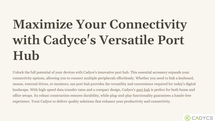 maximize your connectivity with cadyce