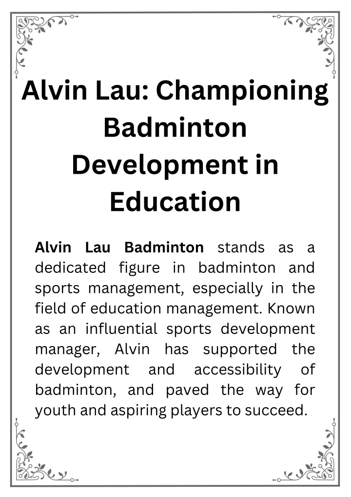 alvin lau championing badminton development