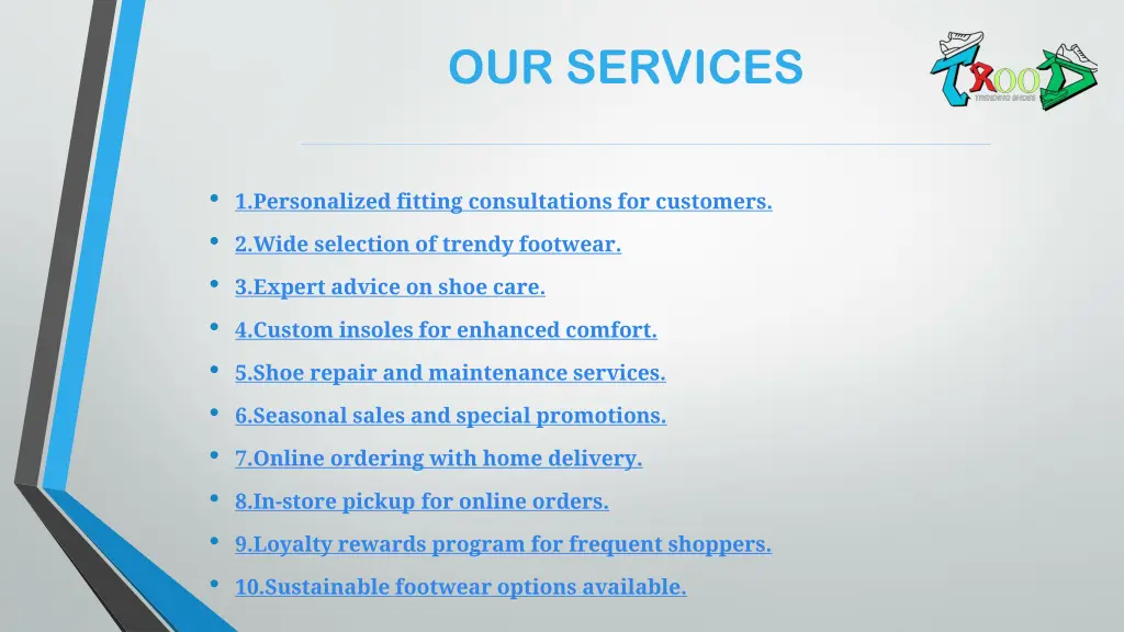 our services