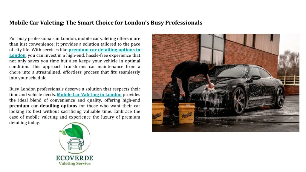 mobile car valeting the smart choice for london