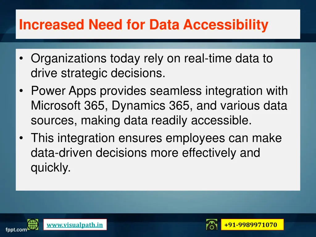 increased need for data accessibility