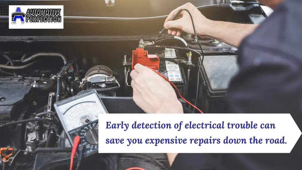 early detection of electrical trouble can save