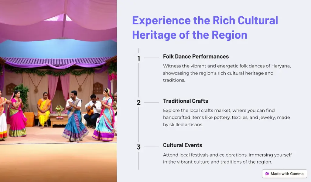 experience the rich cultural heritage