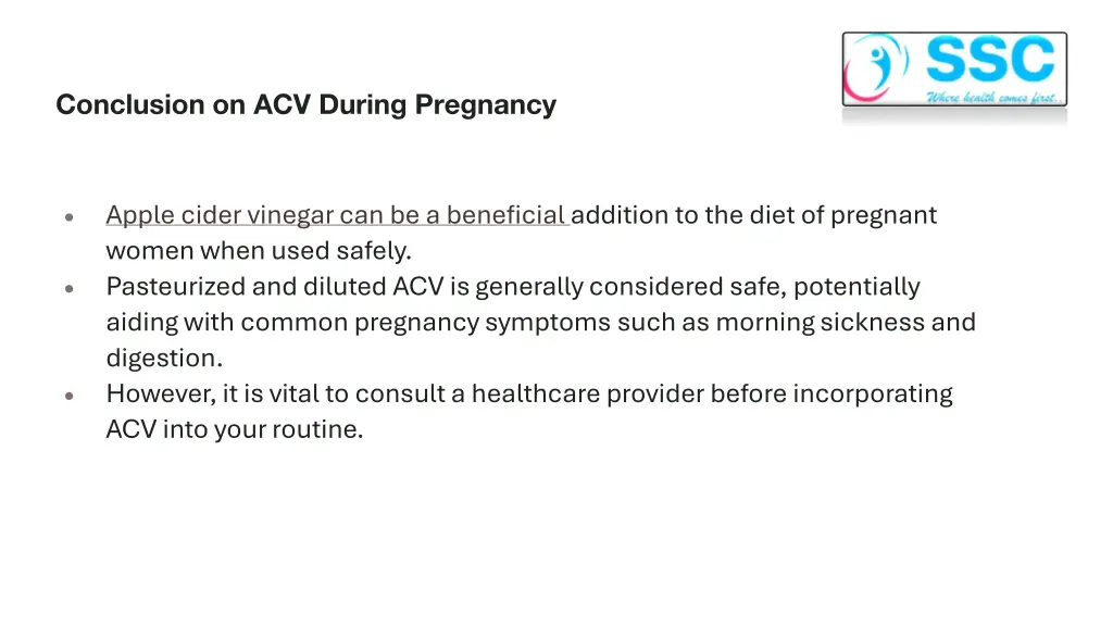 conclusion on acv during pregnancy