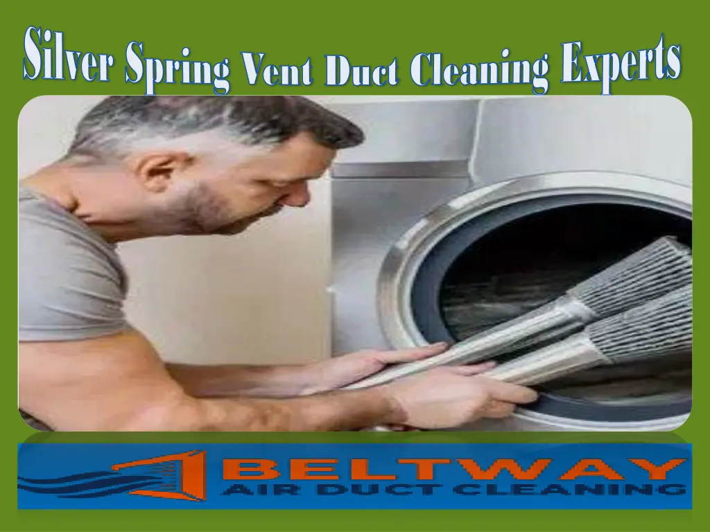 silver spring vent duct cleaning experts silver 2