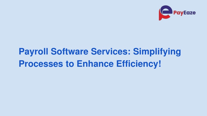 payroll software services simplifying processes