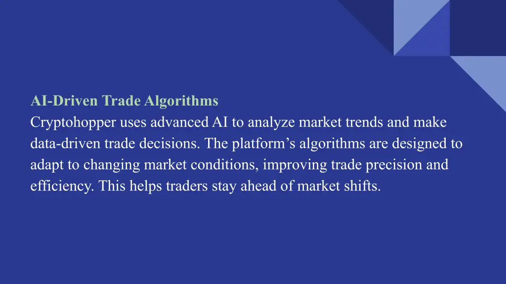 ai driven trade algorithms cryptohopper uses