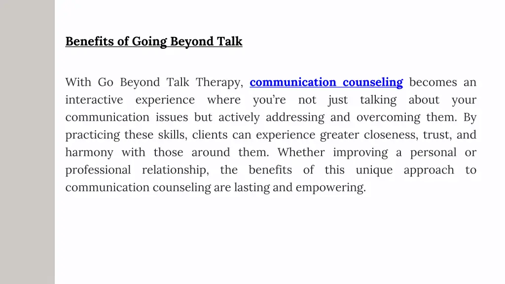 benefits of going beyond talk