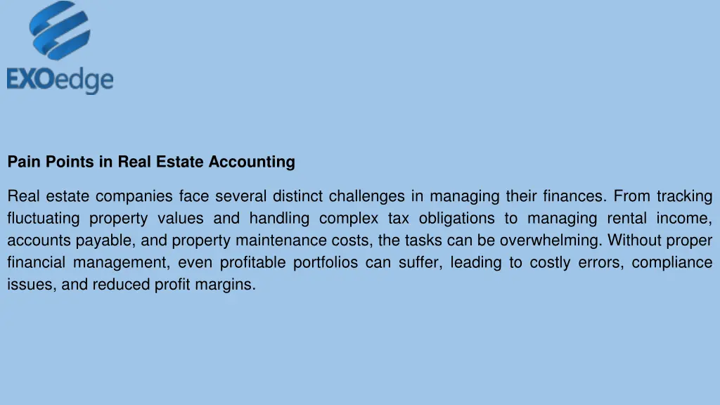 pain points in real estate accounting