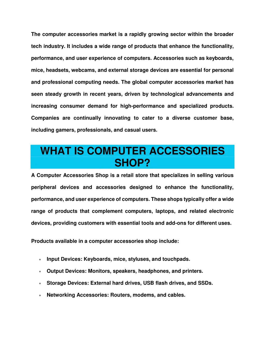 the computer accessories market is a rapidly