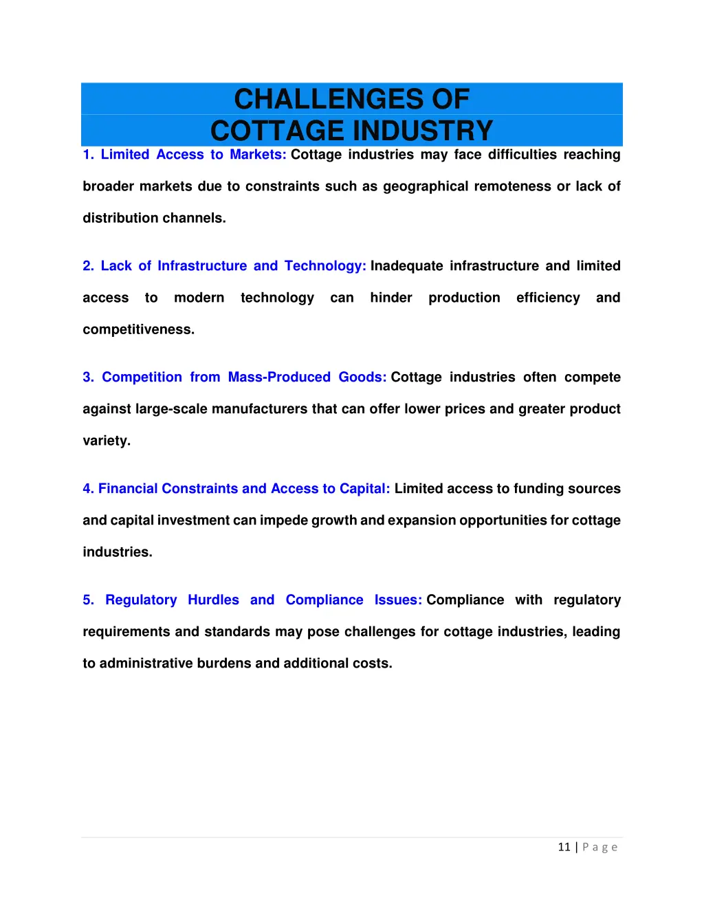 challenges of cottage industry 1 limited access