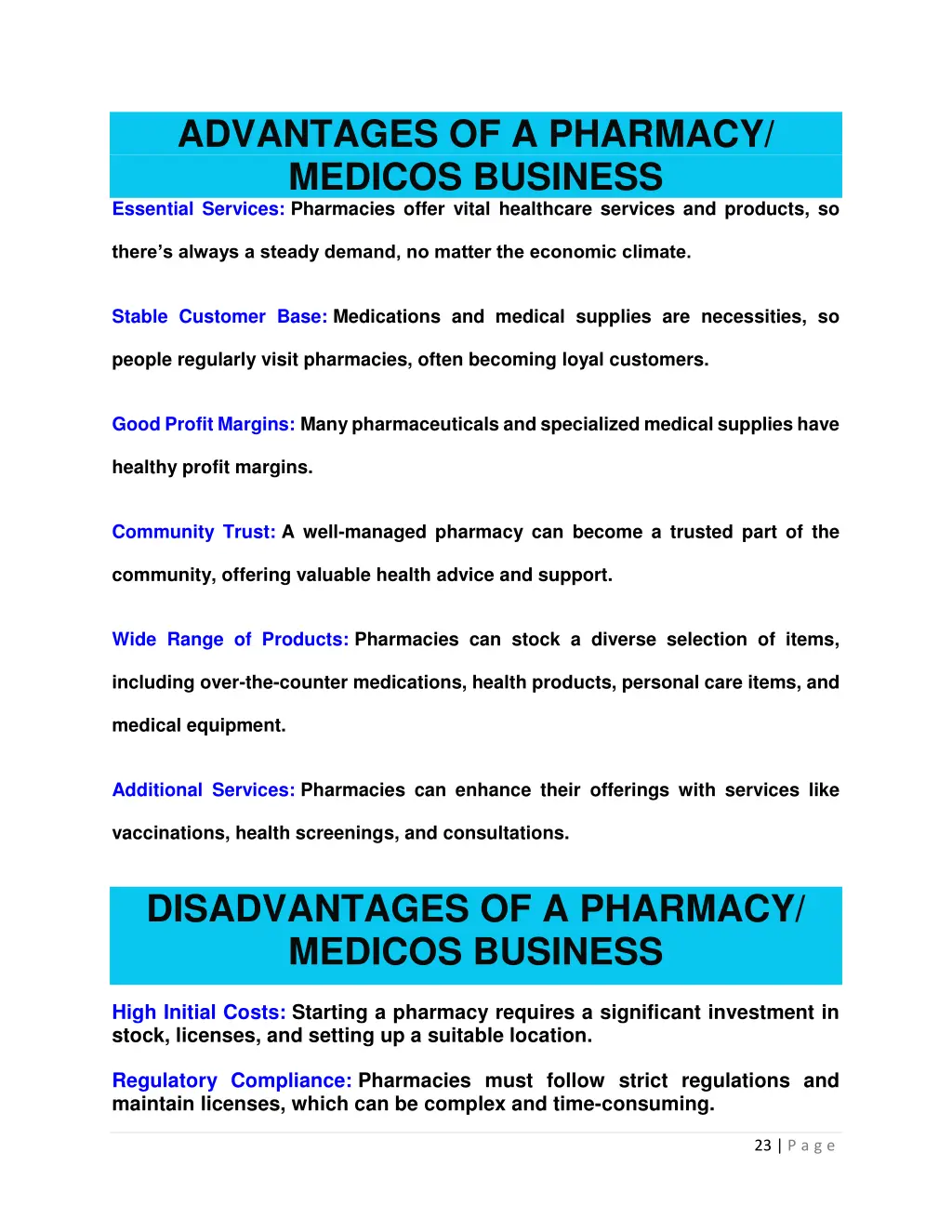 advantages of a pharmacy medicos business