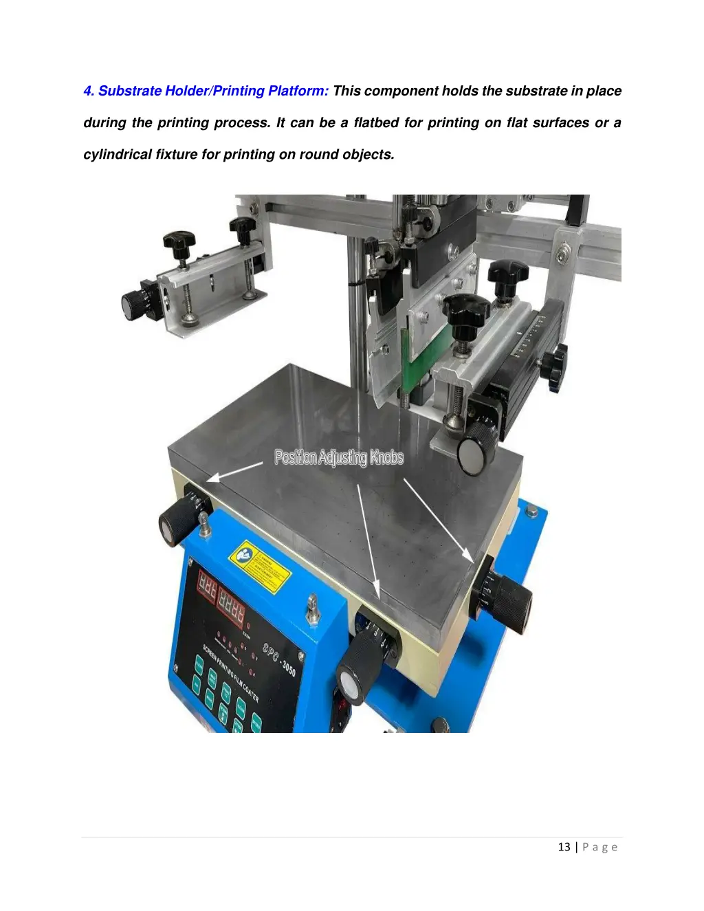 4 substrate holder printing platform this