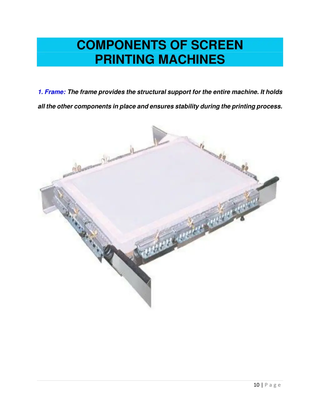 components of screen printing machines