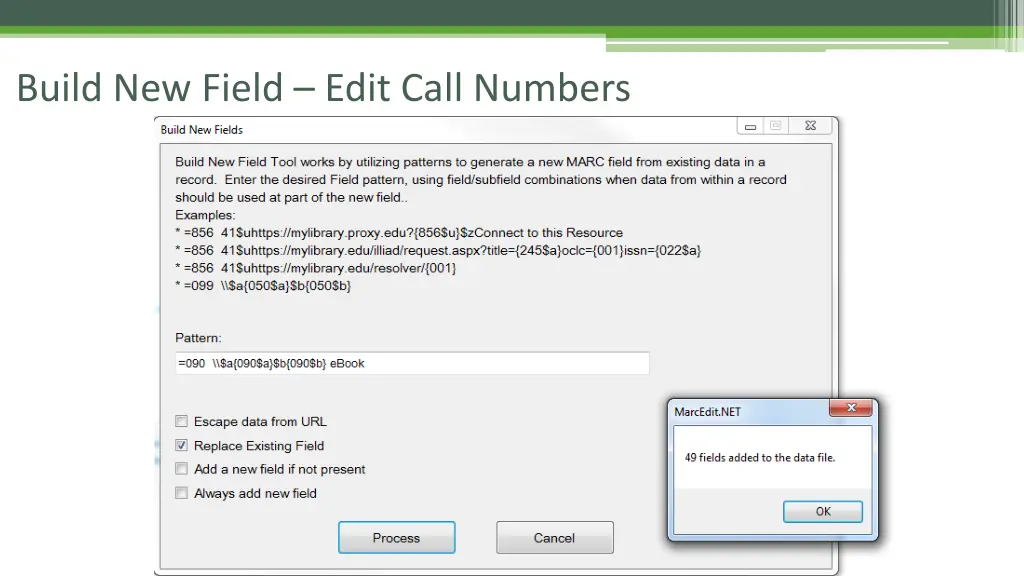 build new field edit call numbers 1