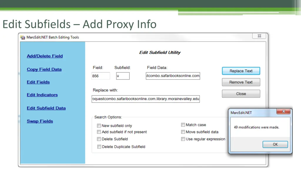 edit subfields add proxy info