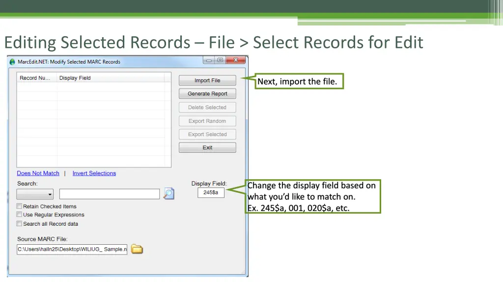 editing selected records file select records