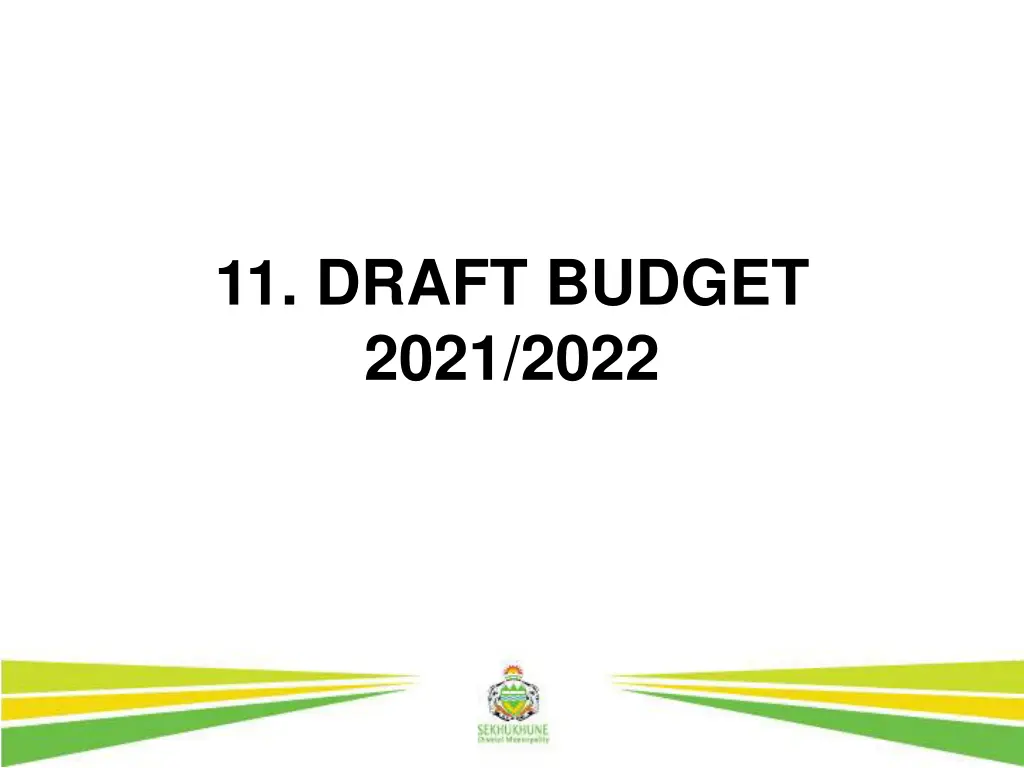 11 draft budget 2021 2022