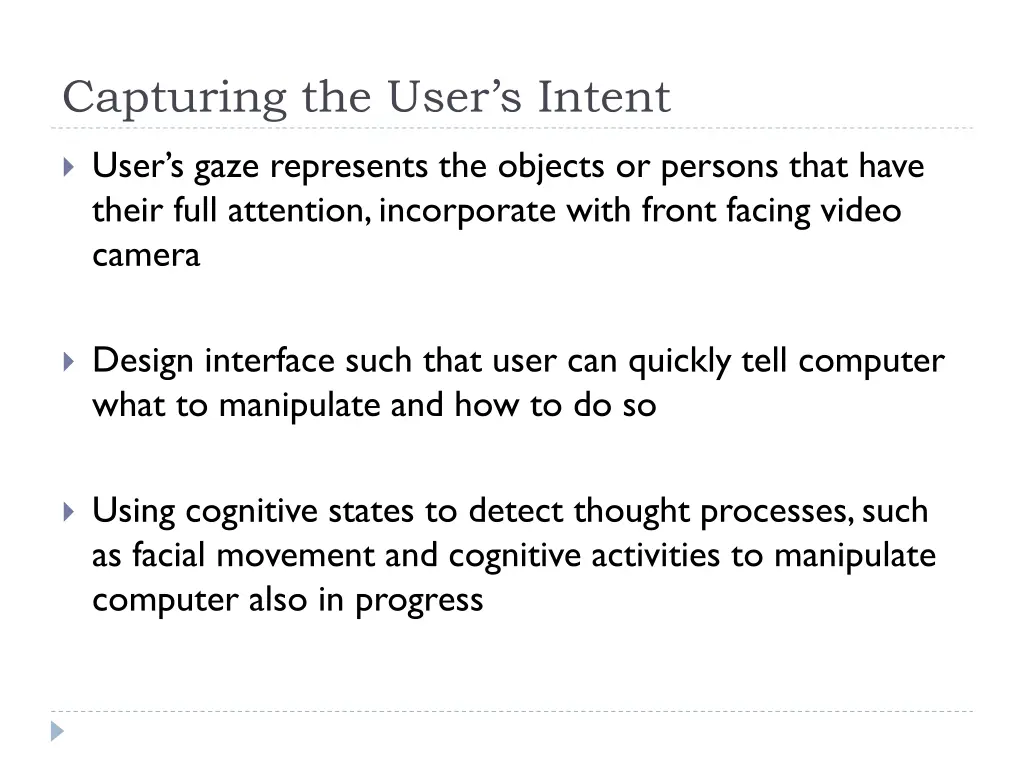 capturing the user s intent