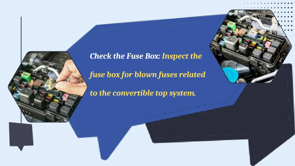 check the fuse box inspect the