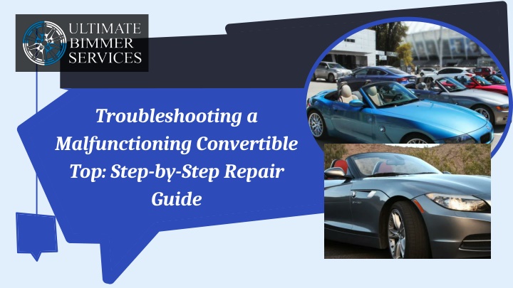 troubleshooting a malfunctioning convertible