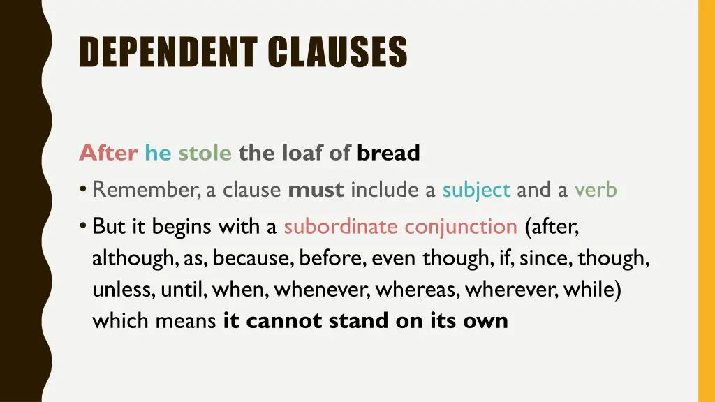 dependent clauses