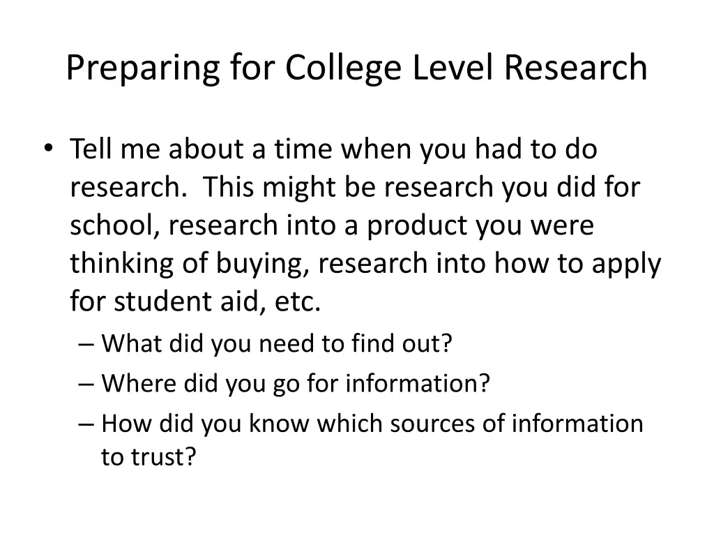 preparing for college level research