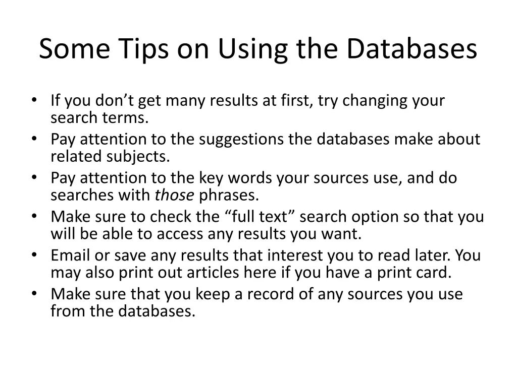 some tips on using the databases