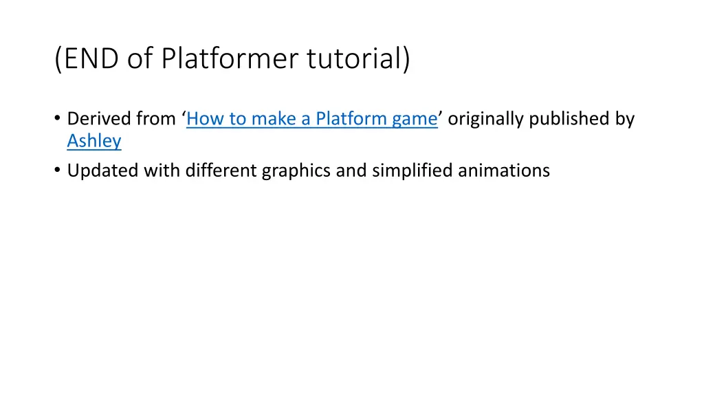 end of platformer tutorial