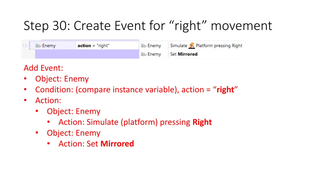 step 30 create event for right movement