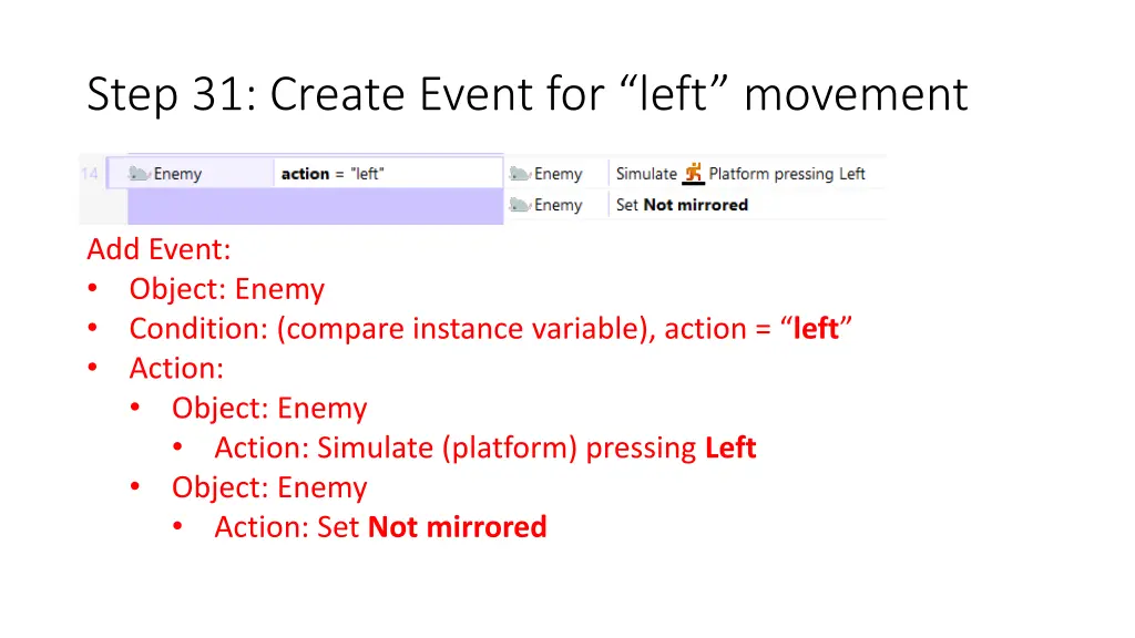 step 31 create event for left movement