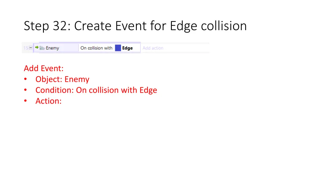 step 32 create event for edge collision