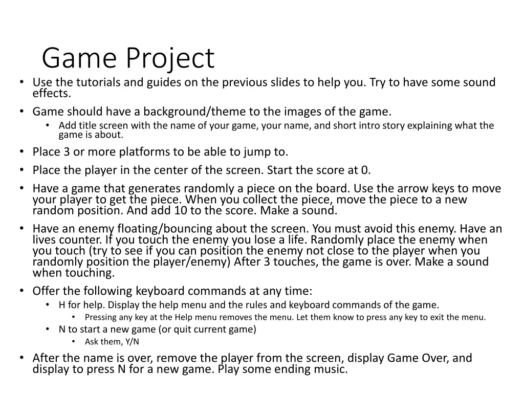 game project use the tutorials and guides