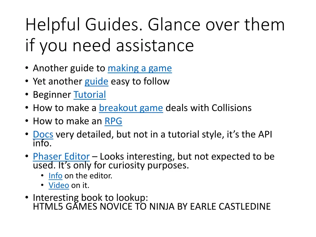 helpful guides glance over them if you need