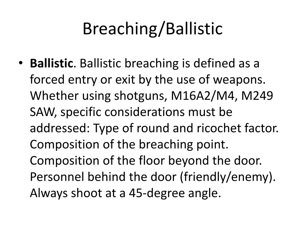 breaching ballistic