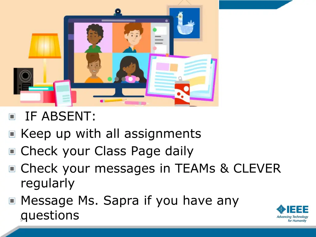 if absent keep up with all assignments check your