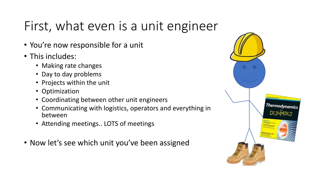 first what even is a unit engineer