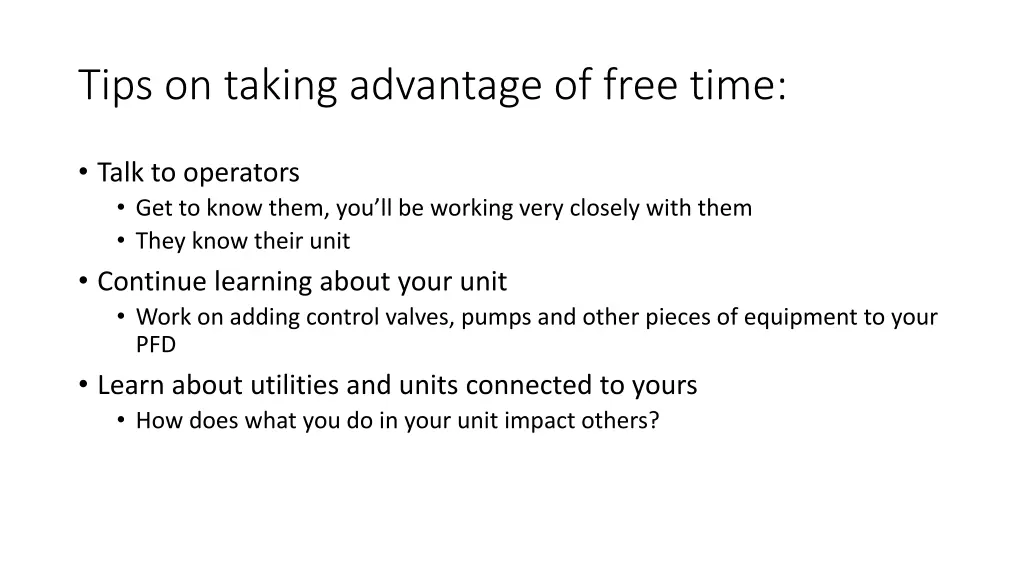 tips on taking advantage of free time