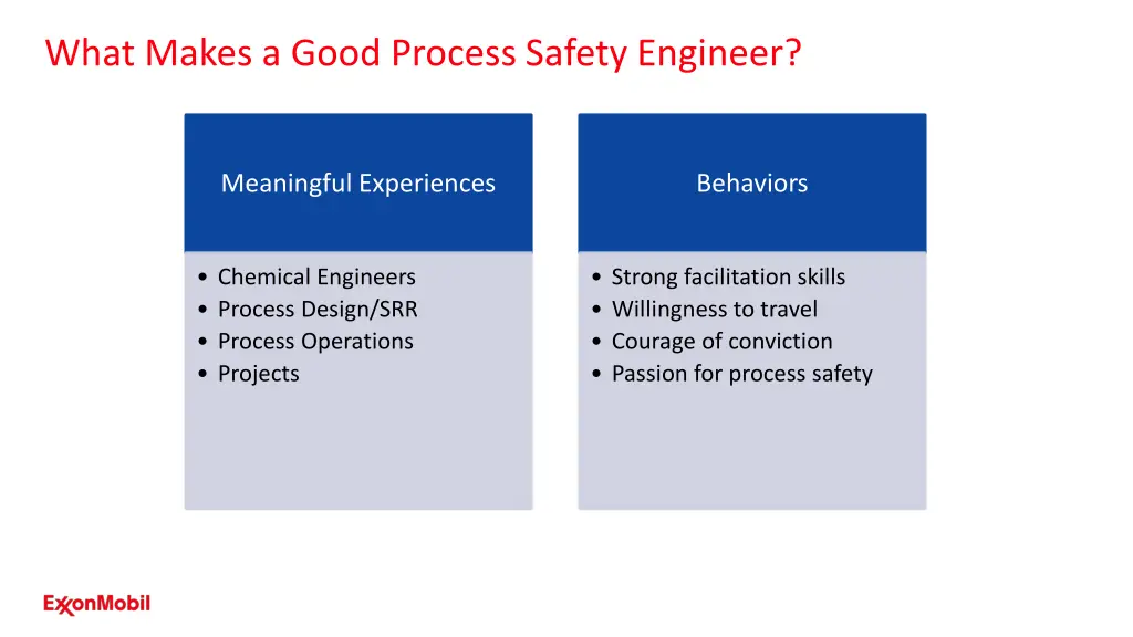 what makes a good process safety engineer