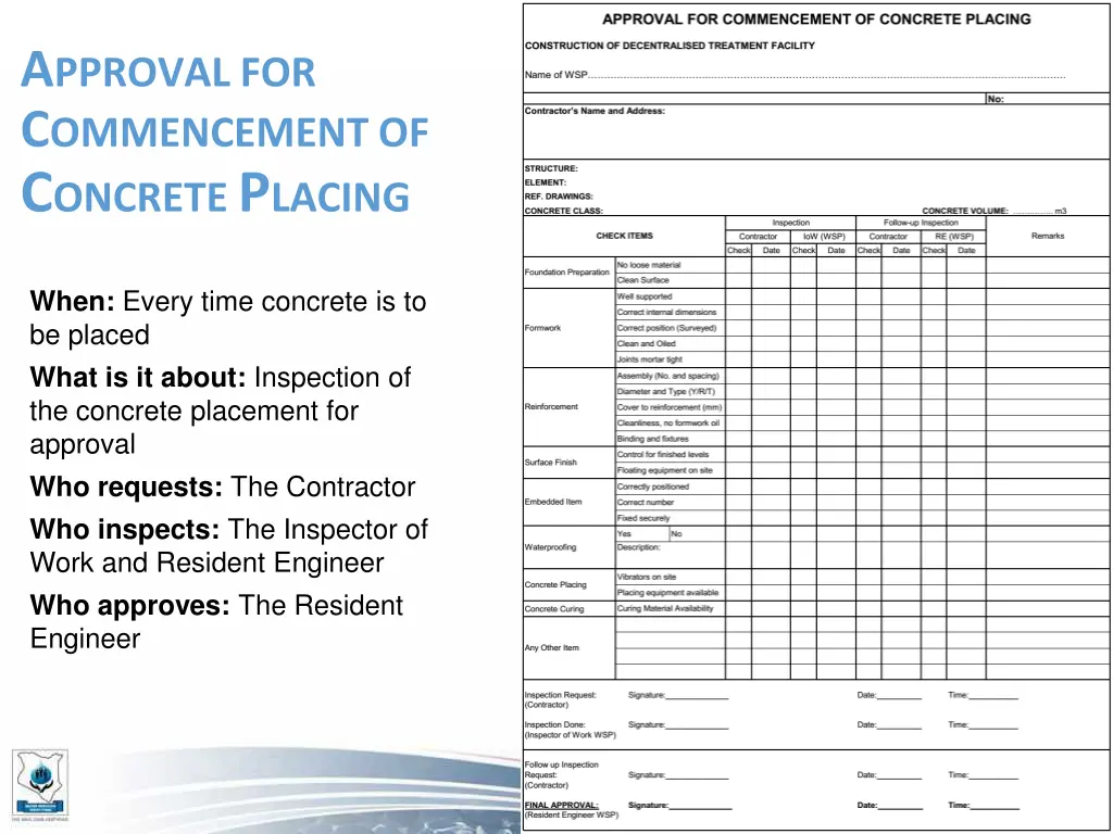 a pproval for c ommencement of c oncrete p lacing