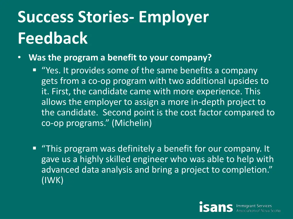 success stories employer feedback was the program