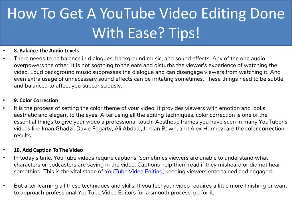 how to get a youtube video editing done with ease 3