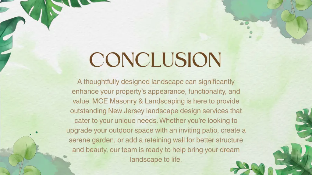 a thoughtfully designed landscape