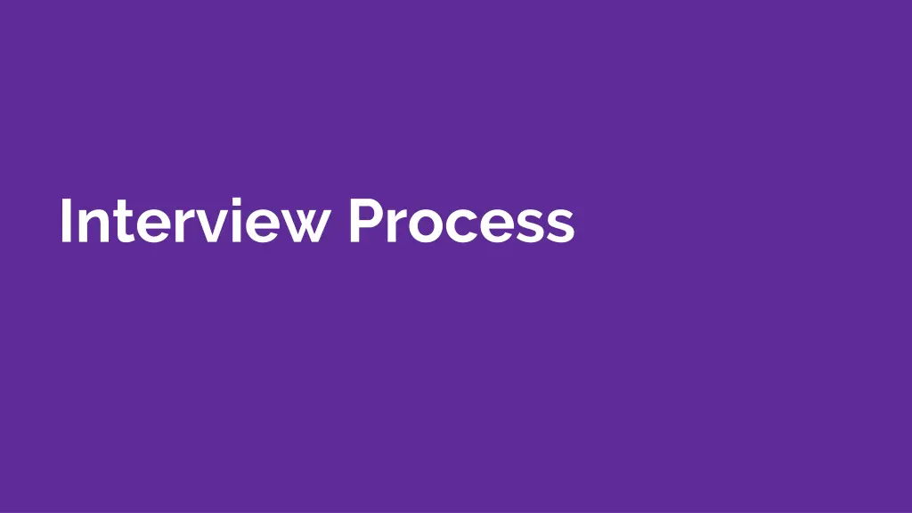 interview process