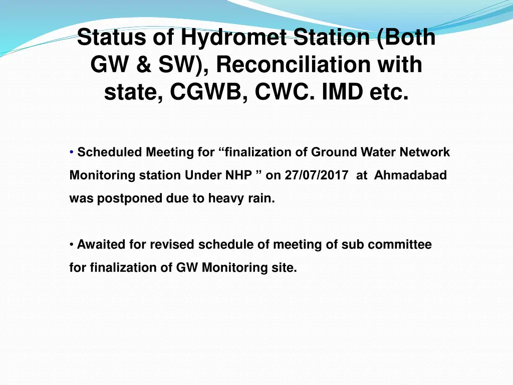 status of hydromet station both